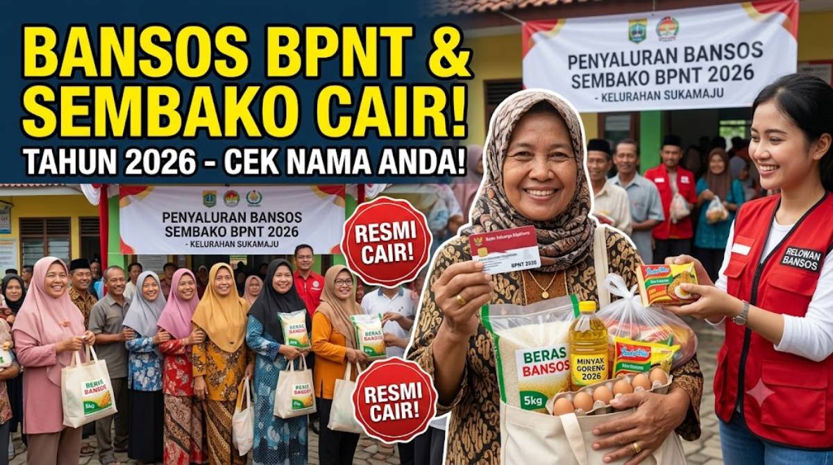 Program Bansos Sembako BPNT Kapan Cair: Jadwal Lengkap Juni 2026