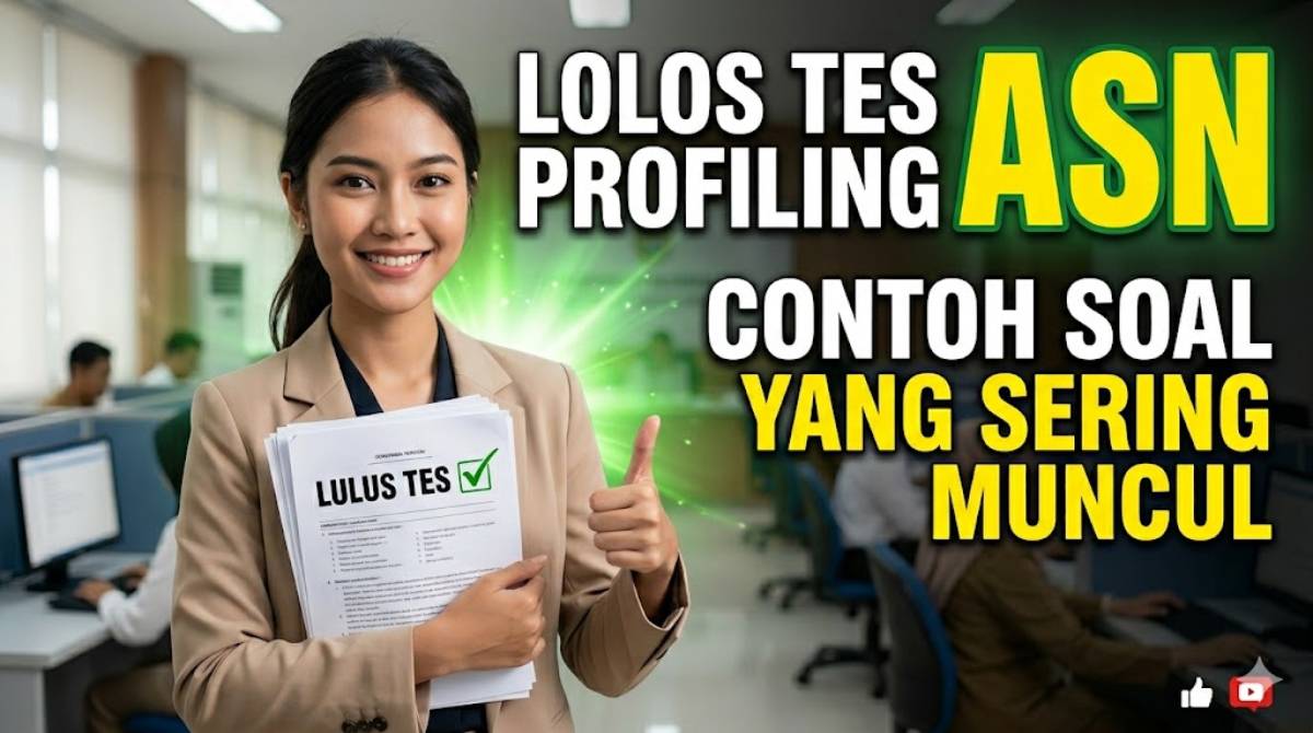 Rahasia Tak Terduga Lolos Tes Profiling ASN: Contoh Soal yang Sering Muncul