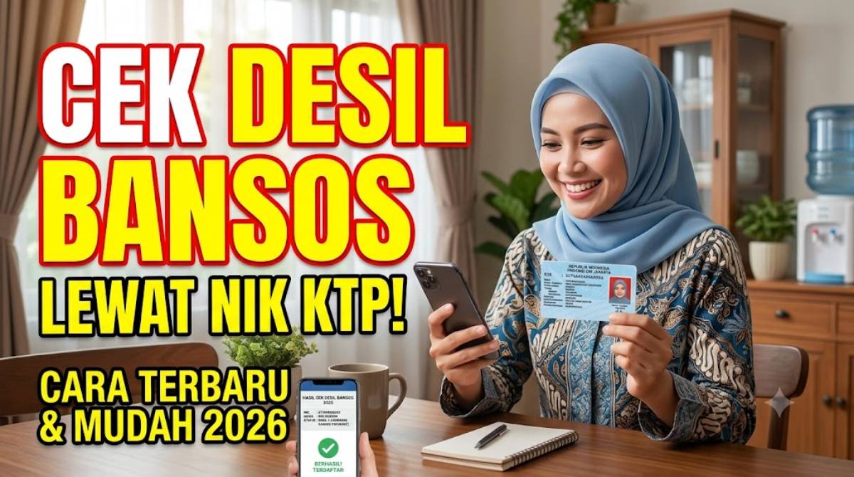 Solusi Mudah Cara Cek Desil Bansos Lewat NIK KTP Terbaru 2026